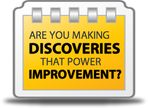 Making discoveries that drive improvement